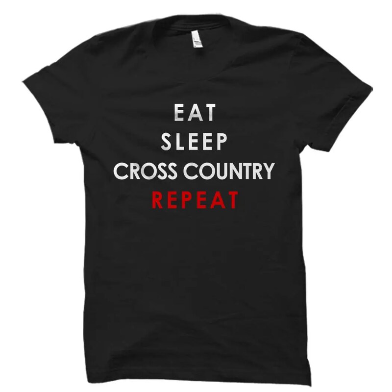 Eat Sleep Cross Country Repeat Shirt. Cross Country Shirt. Cross Country Gift. Cross Country Coach. Cross Country Runner Shirt